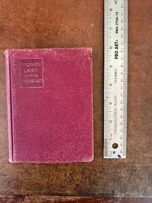 THE LAST OF THE MOHICANS A NARRATIVE OF 1757 by James Fenimore Cooper 1902 - Image 1 of 4