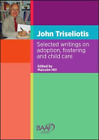 John Triseliotis John Triseliotis (Paperback)
