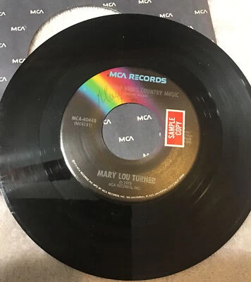 MARY LOU TURNER, MCA Records 45 Rpm, MCA 4044 (signature?) - Image 1 of 3