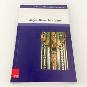Jochen Arnold; Konrad Küster; Hans Otte / Singen, Beten, Musizieren - Picture 1 of 9