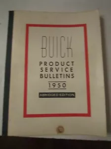 1950 BUICK PRODUCT SERVICE BULLETINS AUTOMOBILE SERVICE MANUAL - Picture 1 of 4