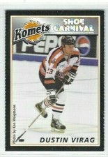 2002-03 Fort Wayne Komets (UHL) Dustin Virag