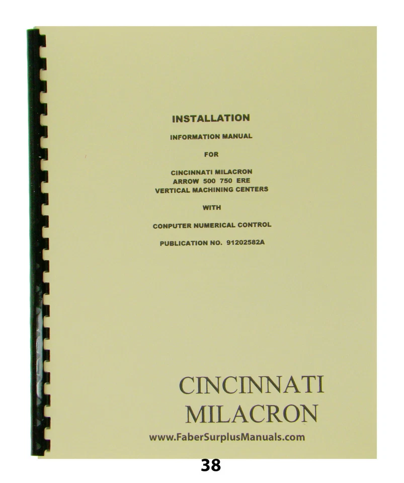 Cincinnati Milacron Arrow 500& 750 ERE  Machining Center Installation Manual *38 - Image 1 of 4