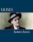 Ulises/ Ulises, Oprawa miękka od Joyce, James, Jak nowy Używany, Darmowa wysyłka w...