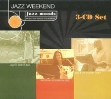 Jazz Moods - Jazz Weekend [DIGIPACK] von Various | CD | Zustand gut - Bild 1 von 2