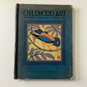 Childhood Art Seasonable Classroom Suggestions Activity Book Louise Tessin 1930 - Picture 1 of 10