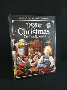 Better Homes and Gardens Treasury of Christmas Crafts and Foods Hardcover 1980 - Imagen 1 de 10