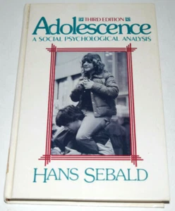 ADOLESCENCE, A Social Psychological Analysis by Hans Sebald HC Fmr Library book - Imagen 1 de 6