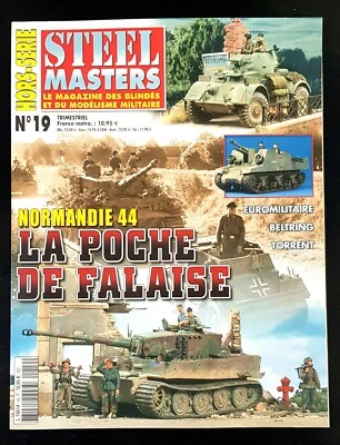 STEEL MASTERS HORS-SERIE N19 LA POCHE DE FALAISE - Immagine 1 di 2