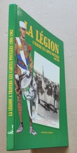 La Légion à travers les cartes postales 1900-1962 J GANDINI 1997 - Imagen 1 de 7