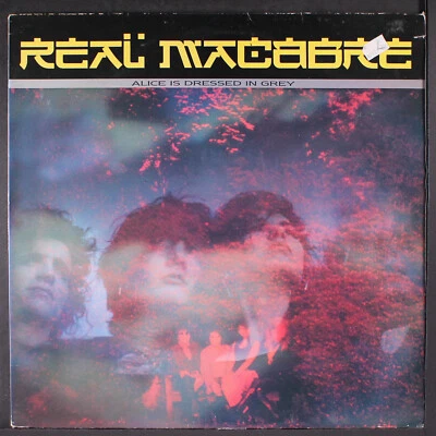 REAL MACABRE: alice is dressed in grey DA CAPO 12" Single 33 RPM UK - Изображение 1 из 2