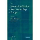 The Internationalisation Asset Ownership Europe Lars Jonung Harry… 9780521852951