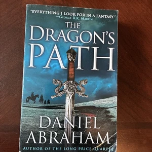 The Dragon's Path 1st/1st Trade Edition by Daniel Abraham Used Good Conditions - Imagen 1 de 9