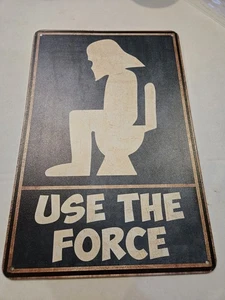 Funny Bathroom Wall Art Decor Use The Force Humor Retro Toilet Tin Sign - Picture 1 of 2