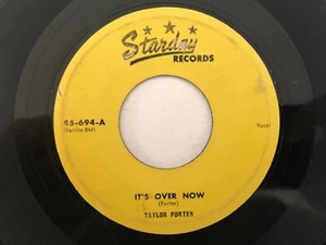 '57 Starday Custom Country 45 TAYLOR PORTER It's Over Now STARDAY 694 hear - Picture 1 of 2