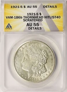 1921-S Hitlist-40 $1 Morgan Dollar VAM-1B6b Thornhead ANACS AU55 Details - Bild 1 von 4