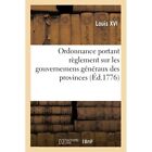 Ordonnance Portant Reglement sur Les Gouvernemens Gener - Taschenbuch NEU Louis Xv