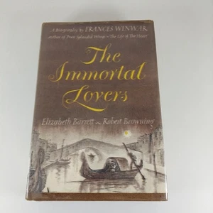The Immortal Lovers Elizabeth Barrett & Robert Browning 1950 Frances Winwar HCDJ - Picture 1 of 16