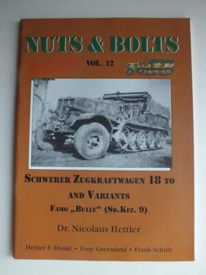 Nuts & Bolts Vol. 12 :Schwerer Zugkraftwagen 18 to and Variants Famo "Bulle" - Image 1 of 3