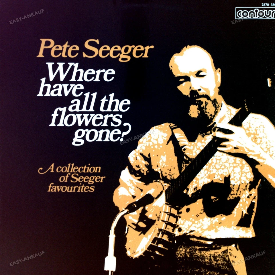 Pete Seeger - Where Have All The Flowers Gone? LP (VG/VG) .* - Image 1 of 1
