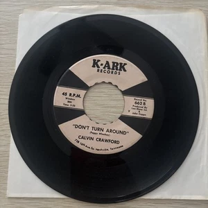 Calvin Crawford PUT ME DOWN FOR ONE / DON'T TURN AROUND 45 7" PRIVATLAND - Bild 1 von 2