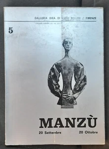 Giacomo Manzù - 20 settembre - 20 ottobre Galleria Idea di Luigi Bellini 1974 - Picture 1 of 1