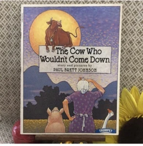 the Cow Who Wouldn’t Come Down by Paul Brett Johnson paperback VG condition - Imagen 1 de 6