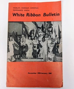 White Ribbon Bulletin Womans Christian Temperance Union 1959 -1960 - Picture 1 of 6