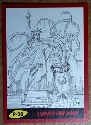 2017 Mars Attack's The Revenge  Red Card P-28 LIBERTY FOR NONE. Foto 1 de 3