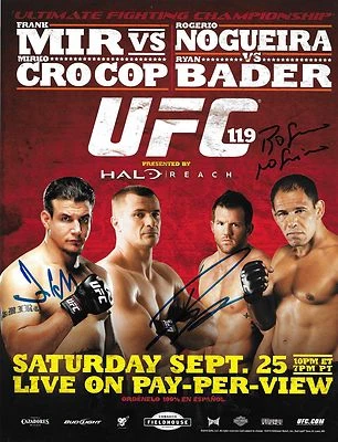 Frank Mir Ryan Bader Antonio Rogerio Nogueira Signed UFC 119 8.5x11 Poster 2010 - Image 1 of 4