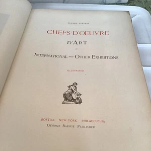 1884 THE CHEFS-D'OEUVRE D'ART OF THE INTERNATIONAL EXHIBITION Larger Folio Book - Picture 1 of 24