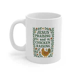 Jesus praising and chicken raising mug, Jesus mug, chicken gift for christian - Picture 1 of 5