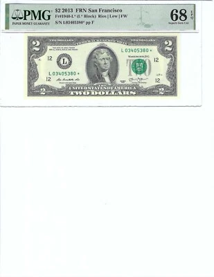 2013 $2 FRN FR1940-L* PMG 68 EPQ, San Francisco * Note S/N L03405830*!!! - Image 1 of 2