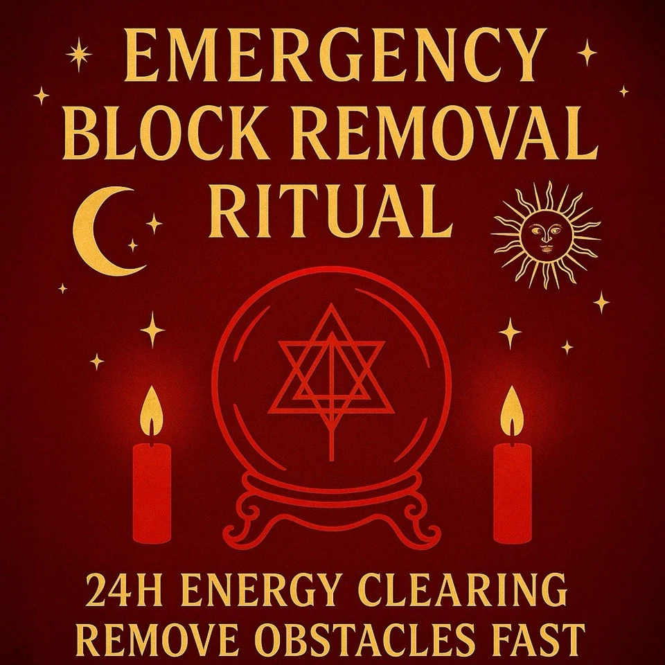 Emergency Block Removal Ritual • 24h Energy Clearing • Remove Obstacles Fast - Image 1 of 1
