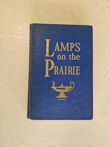 WPA Federal Writers, Lamps on the Prairie, History of Nursing in Kansas 1st 1942 - Picture 1 of 9