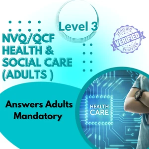 NEW -NVQ/QCF LEVEL 3 DIPLOMA HEALTH AND SOCIAL CARE ALL ANSWERS