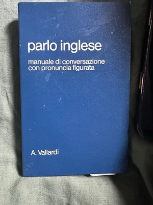 Parlo Inglese Manuale Di Conversazione Con Pronunciation Figures - Image 1 of 4