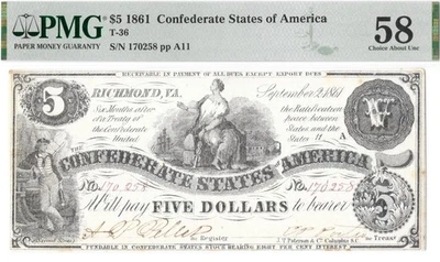 T-36 1861 $5 Confederate Civil War Note PF-4 PMG Choice AU 58 High Grade Beauty! - Image 1 of 4