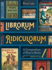 Brian Lake Librorum Ridiculorum (Hardback) (UK IMPORT)