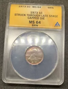 1973 1C STRUCK THROUGH LATE STAGE CAPPED DIE MS 64 BRN - Picture 1 of 11