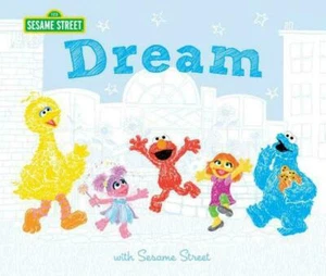 Sesame Street DREAM with Sesame Street Book New - Picture 1 of 1