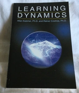 Learning Dynamics by Reiner Czichos and Allan Katcher (2009, Trade PB) SIGNED - Imagen 1 de 8