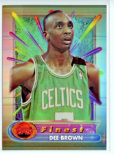 1994-95 Finest Refractor Dee Brown  *BOSTON CELTICS*