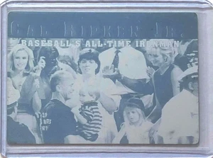 1/1 CAL RIPKEN JR 1996 CLASSIC CARD PRINTING PLATE BALTIMORE ORIOLES IRON MAN - Picture 1 of 2