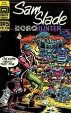 Sam Slade Robo Hunter #5 Comic 1987 - Quality Comics - 2000 AD - Ro Busters