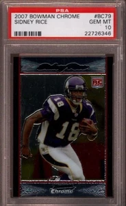 2007 BOWMAN CHROME # BC79 SIDNEY RICE (ROOKIE) MINNESOTA VIKINGS PSA 10 GEM-MINT - Picture 1 of 1
