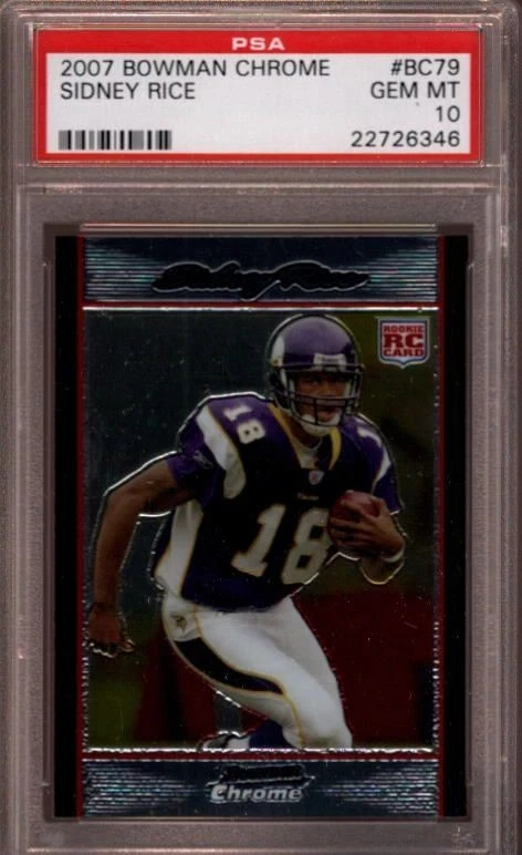 2007 BOWMAN CHROME # BC79 SIDNEY RICE (ROOKIE) MINNESOTA VIKINGS PSA 10 GEM-MINT - Image 1 of 1