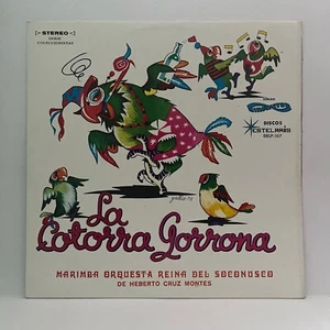 MARIMBA ORQUESTA LA REINA DEL SOCONUSCO - LA COTORRA GORRONA - 1978 MEXICAN LP - Bild 1 von 4
