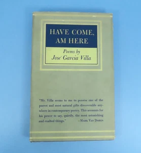 Have Come, Am Here Poems by Jose Garcia Villa - HC Good - SIGNED - Picture 1 of 21