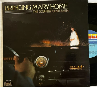 The Country Gentlemen - Bringing Mary Home - 12" Rebel Records of Virginia - Ex - Image 1 of 4